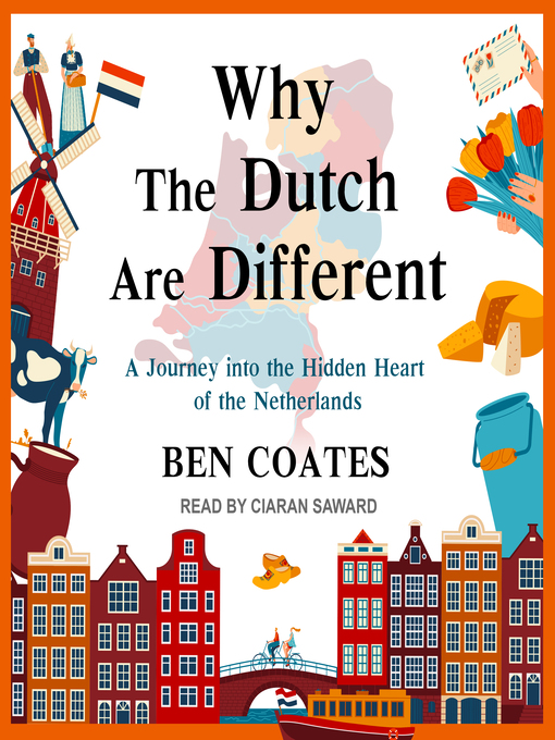 Title details for Why the Dutch Are Different by Ben Coates - Available